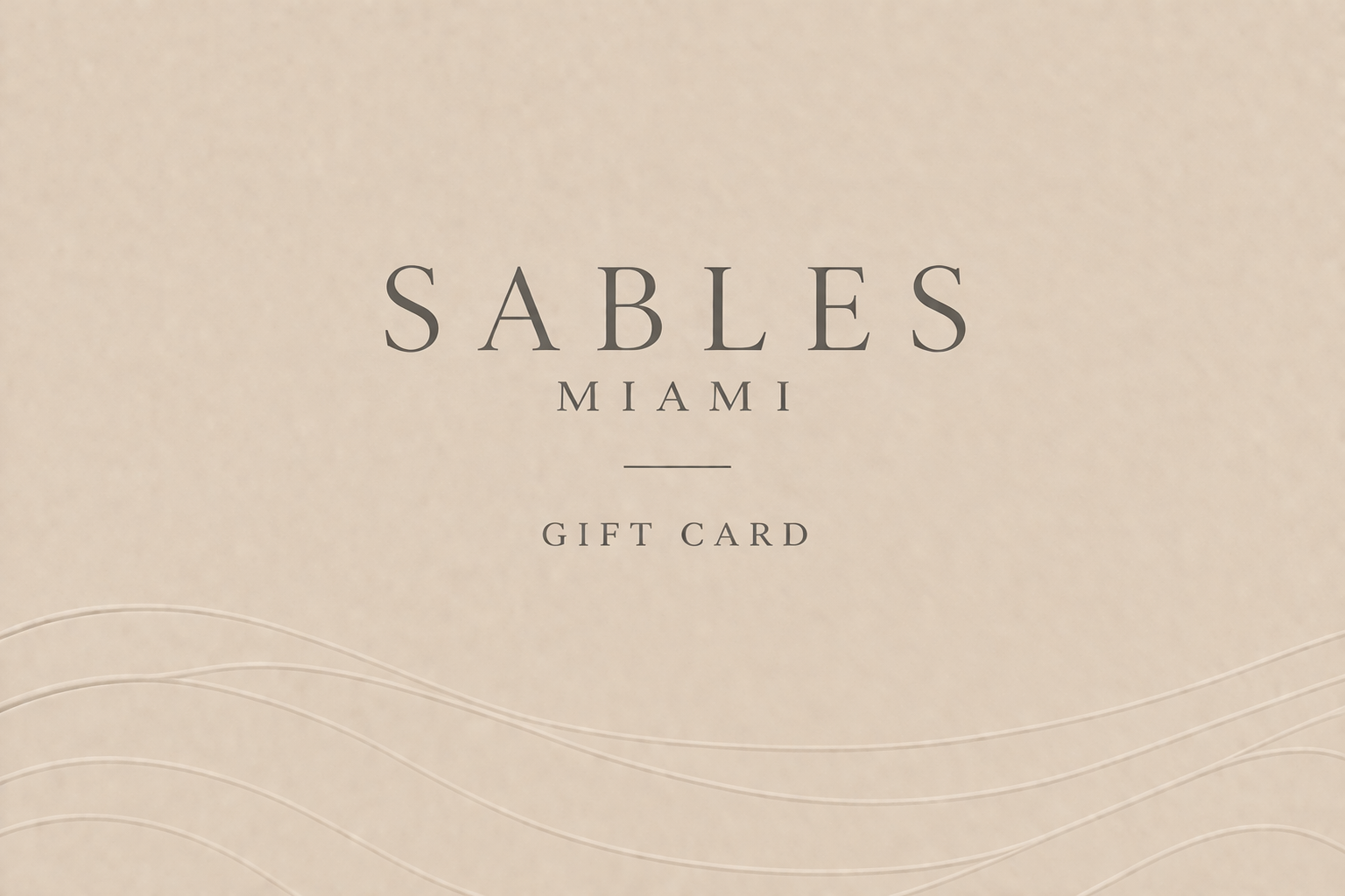 Sables Gift Card